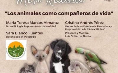 MESA REDONDA: «Los animales como compañeros de vida»